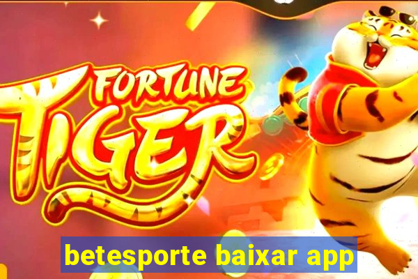 betesporte baixar app